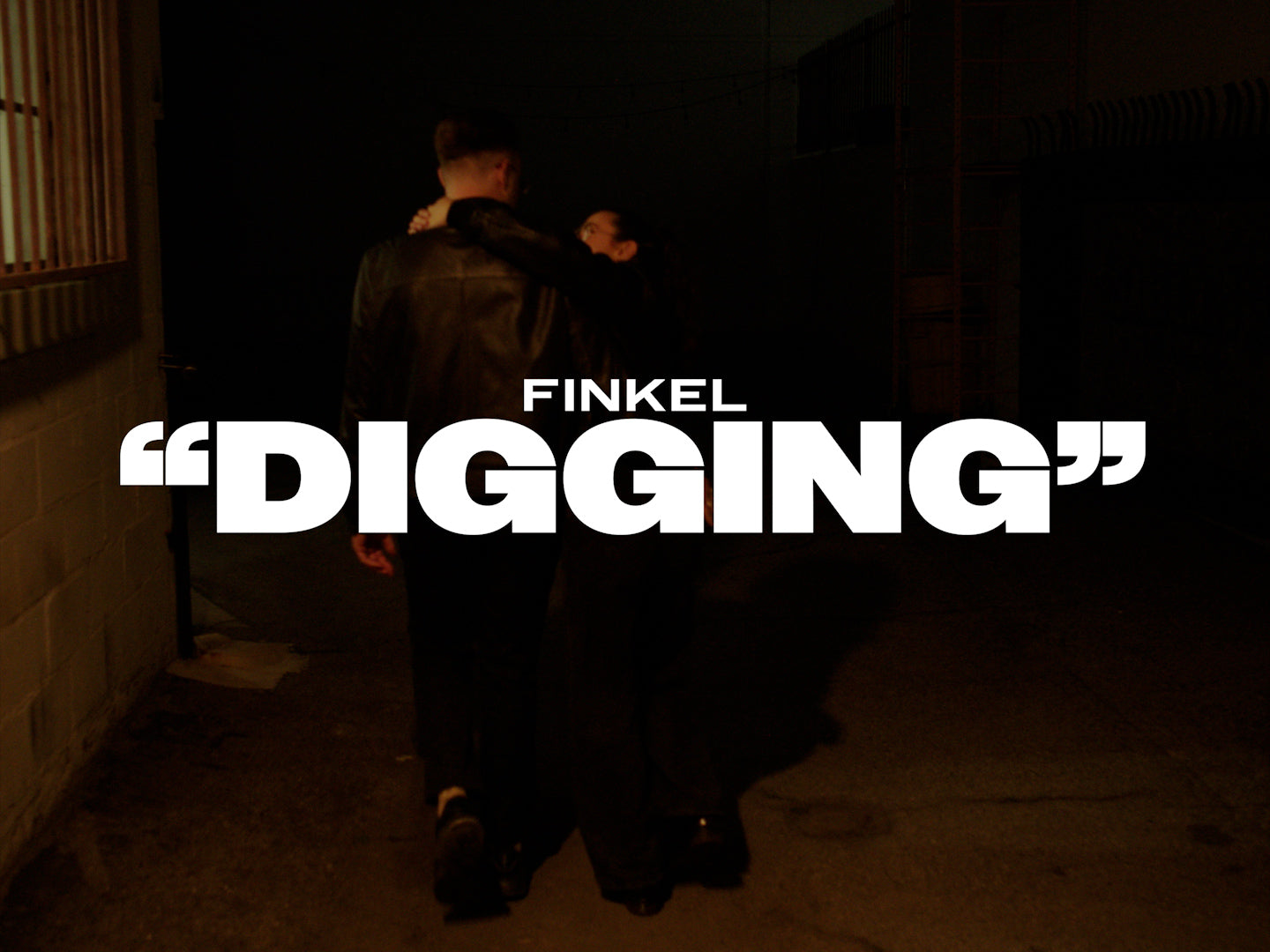 Load video: FINKEL - Digging - Official Video